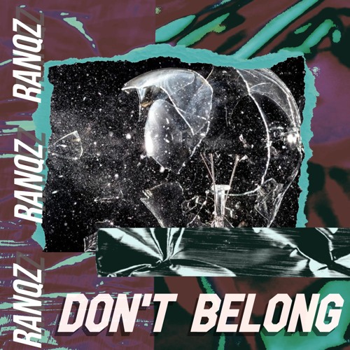 Ranqz - Don't Belong (Radio Edit)