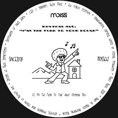 MOISS642 Rhythm ave. - I'm The Funk To Your House || Single