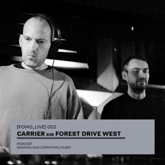 [FOMO_LIVE] 002 - Carrier b2b Forest Drive West