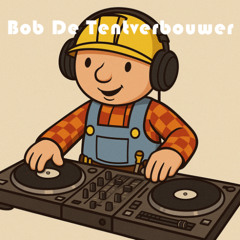 Bob De Tentverbouwer | Uptempo Funmix