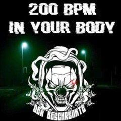 200 Bpm in Your Body