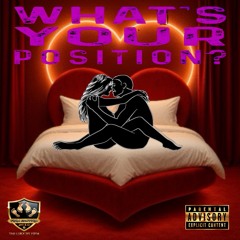 WHAT'S YOUR POSITION©