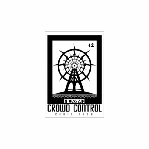 Crowd Control Mix Show Episode 42