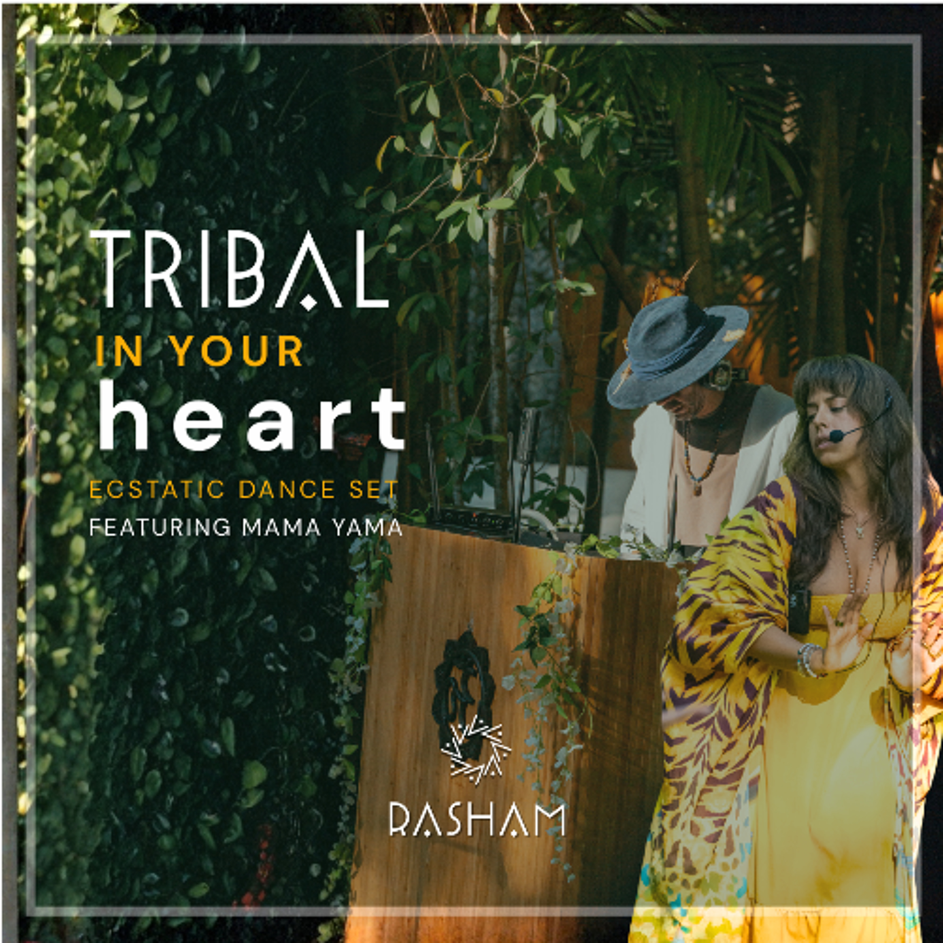 Tribal in your heart - Ecstatic Dance set episode artwork