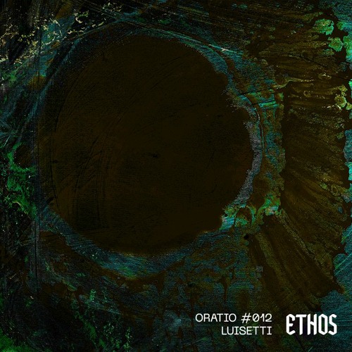 Oratio #012 - Luisetti [CSC Records / Westsound] ✧✷