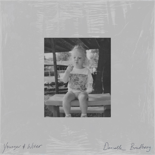 Danielle Bradbery - Younger and Wiser