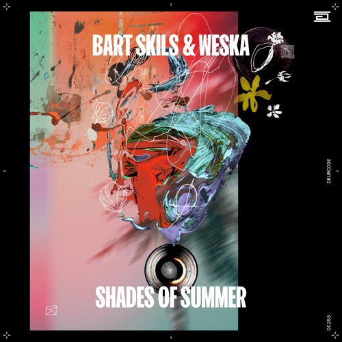 Bart Skils & Weska - Shades of Summer [Drumcode]