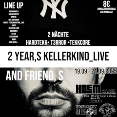 2YEARS KELLERKIND_LIVE SETCUT