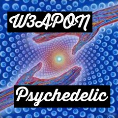 W3APON - Psychedelic (145 BPM)