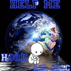 HELP ME (FT.LILMAC) PROD.HOOK