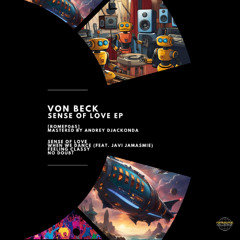 PREMIERE: Von Beck - Feeling Classy [ROMEP065]