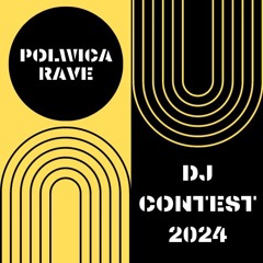 POLWICA RAVE DJ CONTEST 2024 - MVRTI - Afro House&more