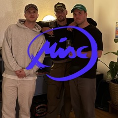 MISC MIX Vol. 002 | DJS, NOT NOW! & Matt Eagle