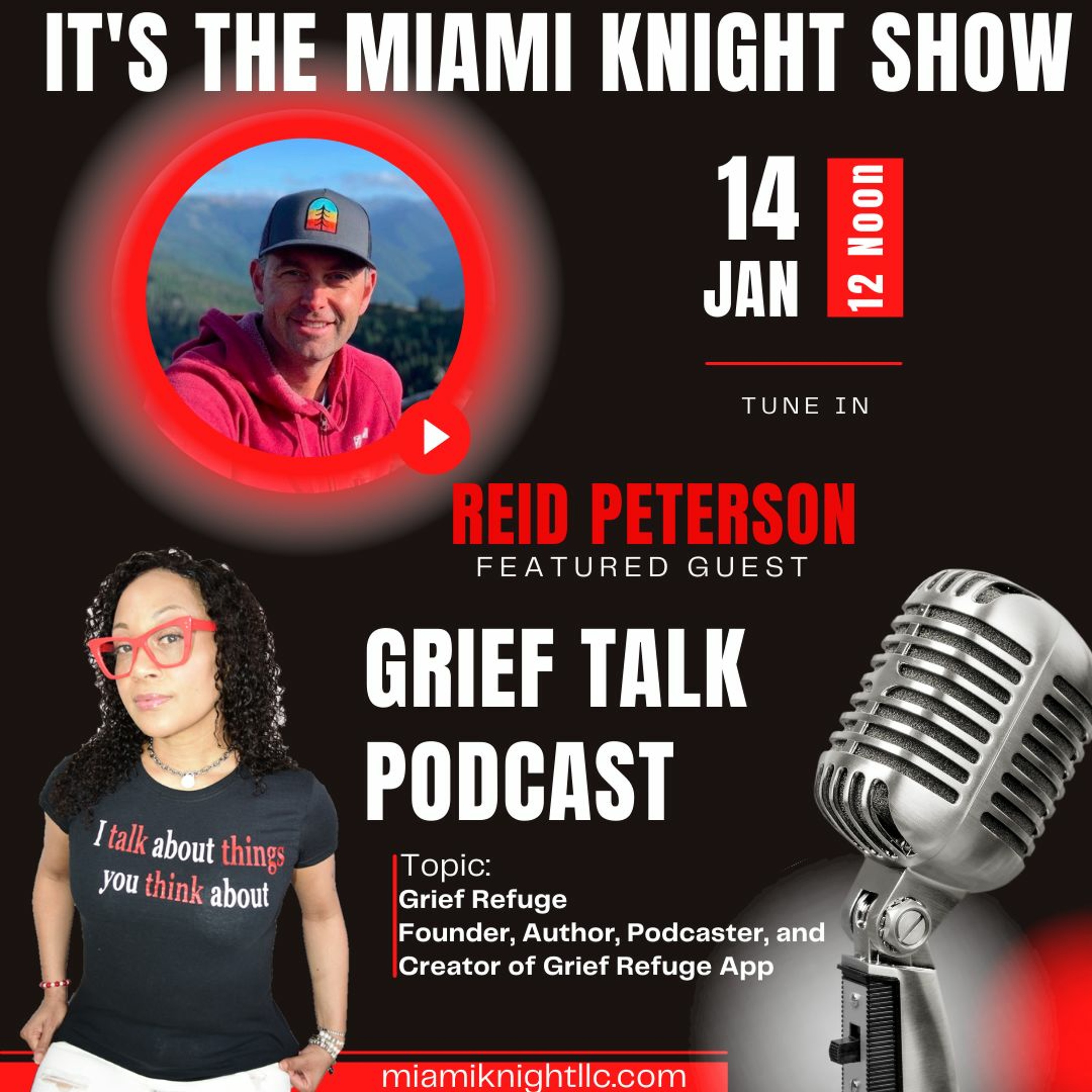 It\'s the Miami Knight Show-Grief Talk