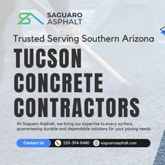 Saguaro Asphalt - Concrete Contractors Tucson