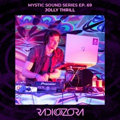 JOLLY THRILL | Mystic Sound Records Series Ep. 69 | 24/07/2022
