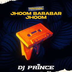 DJ PRINCE - Jhoom Barabar Jhoom Afro House