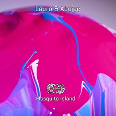 Lauro & Abojee - Mosquito Island • Zebra Rec. [ZBREP043022] (snippet)