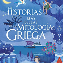 View PDF 📃 Las historias más bellas de la mitología griega (Spanish Edition) by  Lui
