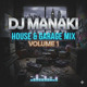 on DJ Manaki - House &amp; Garage mix - Volume 1