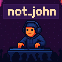 not_john - OG (Destiny Song Contest)