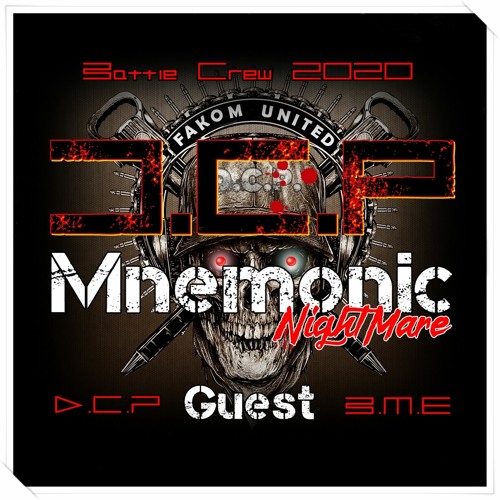 Mnemonic @ D.C.P Vs B.M.E Battle crew 2020 SPECIAL NIGHTMARE GUEST
