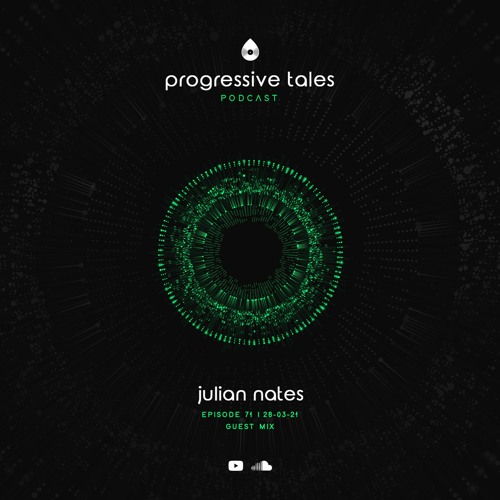 71 Guest Episode I Progressive Tales with Julian Nates