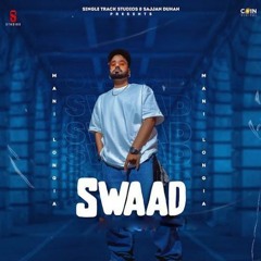 Swaad - Mani Longia - bass boosted