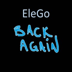 EleGo - Back Again