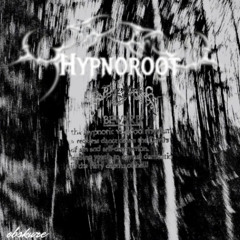Obskure-Hypnoroot [FREE DL]*