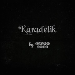 Karadelik (Remix)