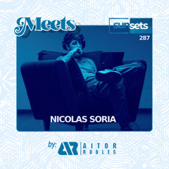 Sunsets -287- Meets Nicolas Soria