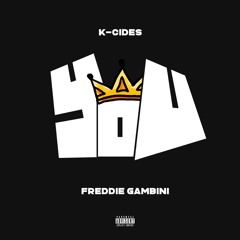 You ft Freddie Gambini