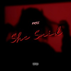 She Said (Aug 2022 Version)