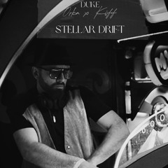 Stellar Drift l Duke l Orka x Kiff
