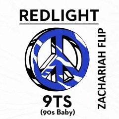 Redlight - 9TS (Zachariah Flip)