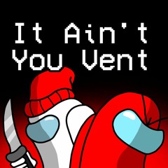 ChewieCatt x GatoPaint - It Ain't You Vent (It Ain't Me x I Saw You Vent) - Mario 456