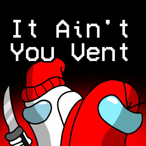 ChewieCatt x GatoPaint - It Ain't You Vent (It Ain't Me x I Saw You Vent) - Mario 456