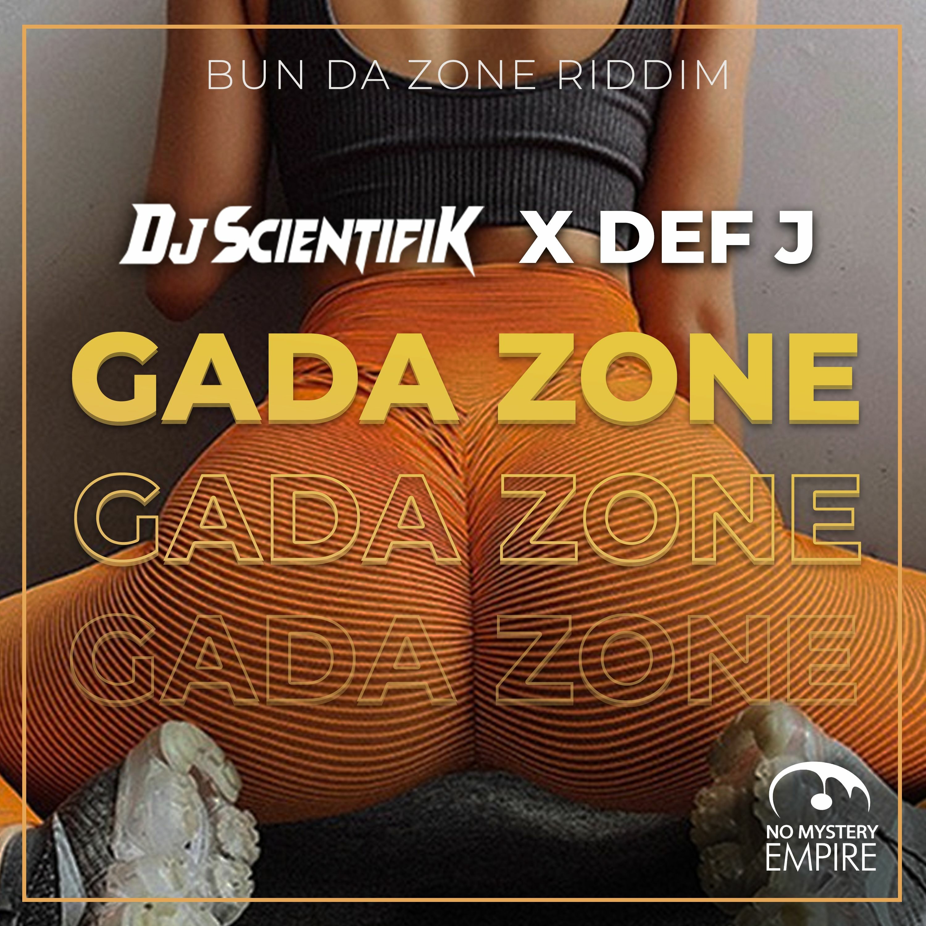 Def J - GaDa ZoNe (Bun Da Zone Riddim)