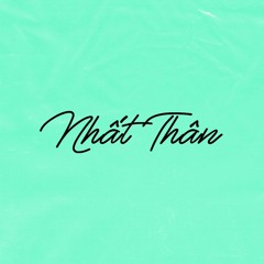 Nhất Thân - Masew x Khôi Vũ (SONBEAT R&B Mix)