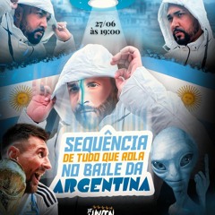 SEQUENCIA DE TUDO QUE ROLA NO BAILE DA ARGENTINA ( DJ MAYCON SOUZA O MAESTRO )