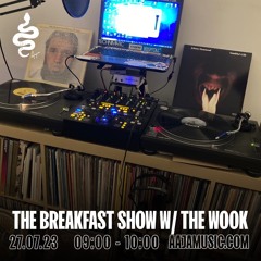 The Breakfast Show w/ The Wook - Aaja Channel 1 - 27 07 23