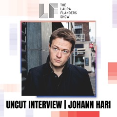 Full Conversation- Johann Hari: Get Your Mind Back / Save Democracy?