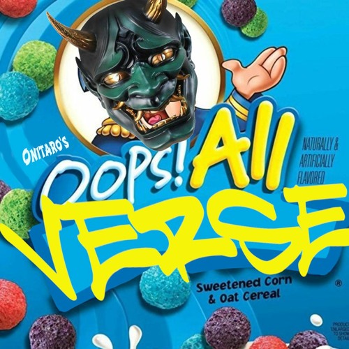 Oni Takes #1: "Oops, All Verse"