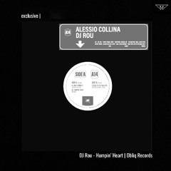 exclusive | DJ Rou - Humpin' Heart | Obliq Records