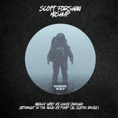 Masked Wolf vs Chris Lorenzo & AC Slater - Astronaut In The Ocean vs Pump (Scott Forshaw Mashup)