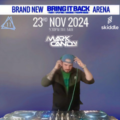 Mark Candy Bring It Back Live