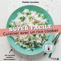 Cuisiner avec un rice cooker - super facile PDF Cuisiner avec un rice cooker - super facile - Tp8lfGM02A