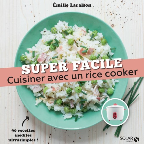 PDF gratuit Cuisiner avec un rice cooker - super facile - yads2V1SOO