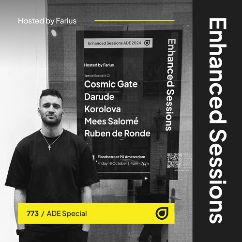 Enhanced Sessions 773: ADE Special - Hosted by Farius